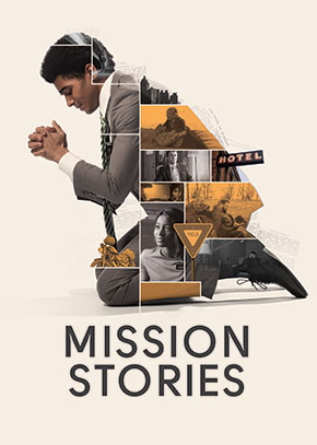 Mission Stories
