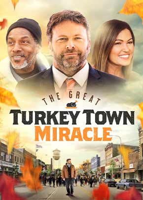The Great Turkey Town Miracle