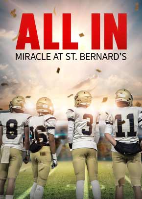 All In: Miracle at St. Bernard's