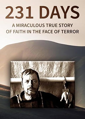 231 Days: The Miraculous True Story of Faith in the Face of Terror
